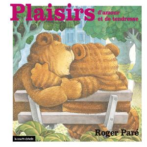 Cover of the book Plaisirs d’amour et de tendresse by Stanley Péan