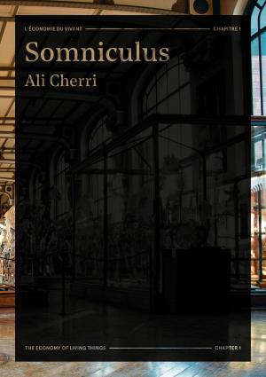 Cover of the book Ali Cherri - Somniculus by Sarah S. Vati