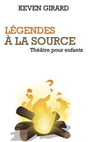 Cover of the book Légendes à la source (théâtre pour enfants) by Cat Ellington