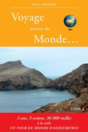 Cover of the book Voyage autour du Monde… Tome 2 by Equipe GlobeKid