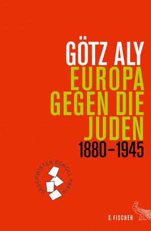 Cover of the book Europa gegen die Juden by Prof. Dr. Harald Welzer