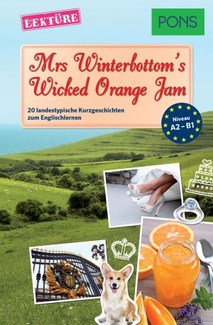 Cover of PONS Kurzgeschichten: Mrs Winterbottom's Wicked Orange Jam