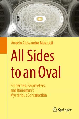 Cover of the book All Sides to an Oval by Chester Rebeiro, Debdeep Mukhopadhyay, Sarani Bhattacharya