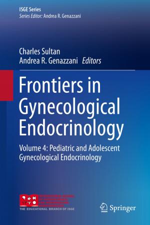 Cover of the book Frontiers in Gynecological Endocrinology by Niels Benedikter, Marcello Porta, Benjamin Schlein