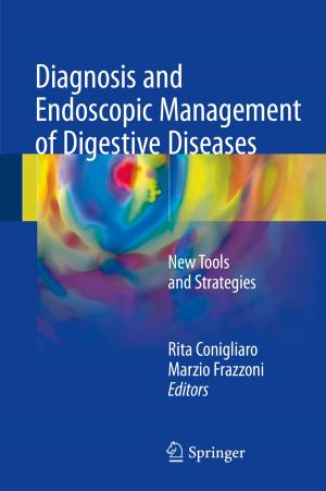 Cover of the book Diagnosis and Endoscopic Management of Digestive Diseases by Soubhik Chakraborty, Guerino Mazzola, Swarima Tewari, Moujhuri Patra