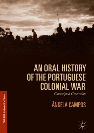 Cover of the book An Oral History of the Portuguese Colonial War by Bernard Brogliato