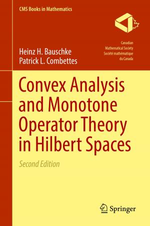 Cover of the book Convex Analysis and Monotone Operator Theory in Hilbert Spaces by David Evans, Paul Gruba, Justin Zobel