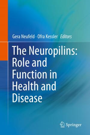 Cover of The Neuropilins: Role and Function in Health and Disease