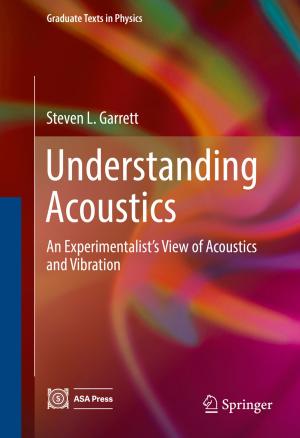 Cover of the book Understanding Acoustics by Jörg Rossbach, Martin Dohlus, Peter Schmüser, Christopher Behrens