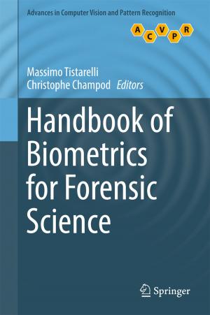 Cover of the book Handbook of Biometrics for Forensic Science by 