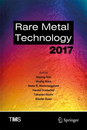 Cover of the book Rare Metal Technology 2017 by Szabolcs Pogonyi