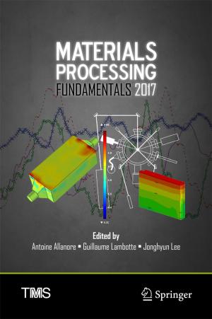 Cover of the book Materials Processing Fundamentals 2017 by John Woods