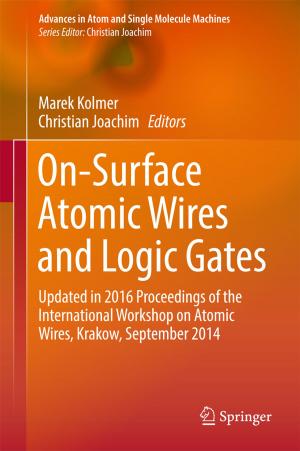 Cover of the book On-Surface Atomic Wires and Logic Gates by Sophie Lufkin, Emmanuel Rey, Suren Erkman