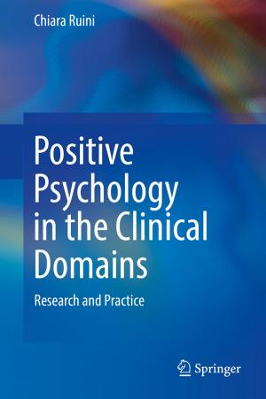 Cover of the book Positive Psychology in the Clinical Domains by Julia Ruth-Maria Wetzel