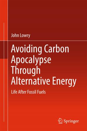 Cover of the book Avoiding Carbon Apocalypse Through Alternative Energy by Zane Baird