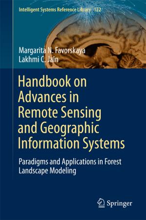 Cover of the book Handbook on Advances in Remote Sensing and Geographic Information Systems by Stephanie N. Arel