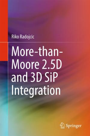Cover of the book More-than-Moore 2.5D and 3D SiP Integration by Marco Brunella