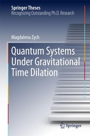 Cover of the book Quantum Systems under Gravitational Time Dilation by Ellen Hillbom, Erik Green