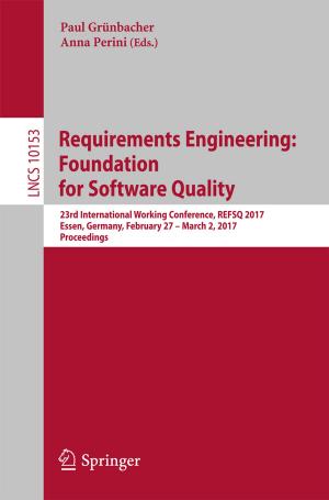 Cover of the book Requirements Engineering: Foundation for Software Quality by Carlos Cordon, Pau Garcia-Milà, Teresa Ferreiro Vilarino, Pablo Caballero