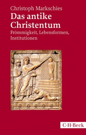 Cover of the book Das antike Christentum by Larry Schoonover