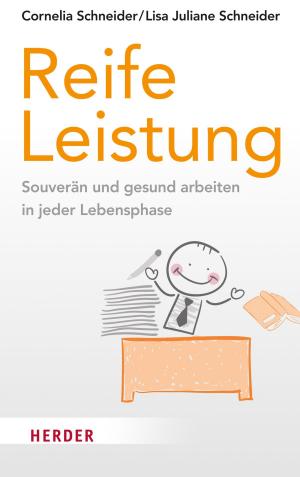 Cover of the book Reife Leistung by Herfried Münkler, Avi Primor, Thomas Sternberg, Ulla Hahn, Christian Kullmann, Rüdiger von Voss, Johann Michael Möller