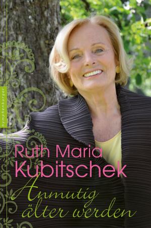 Cover of the book Anmutig älter werden by Deepak Chopra, Rudolph E. Tanzi
