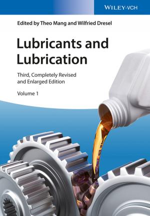 Cover of the book Lubricants and Lubrication by 