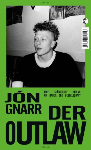 Cover of the book Der Outlaw by Jón Gnarr