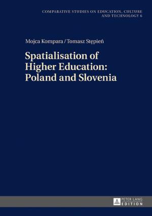 Cover of the book Spatialisation of Higher Education: Poland and Slovenia by Knut Langewand