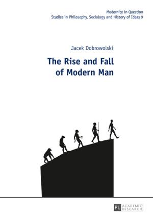 Book cover of The Rise and Fall of Modern Man