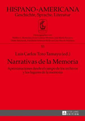Cover of the book Narrativas de la Memoria by Geeske Göhler-Marks