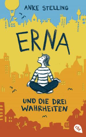 Cover of the book Erna und die drei Wahrheiten by Gary Robinson