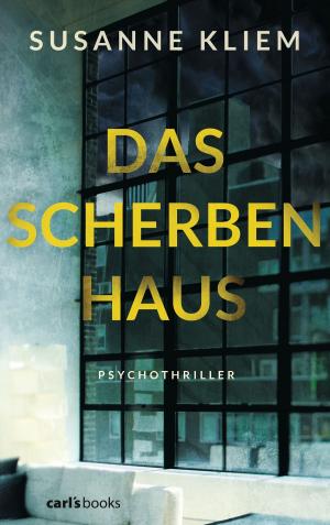 Cover of the book Das Scherbenhaus by Vina Jackson