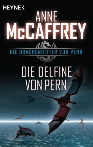 Cover of the book Die Delfine von Pern by Alan Dean Foster