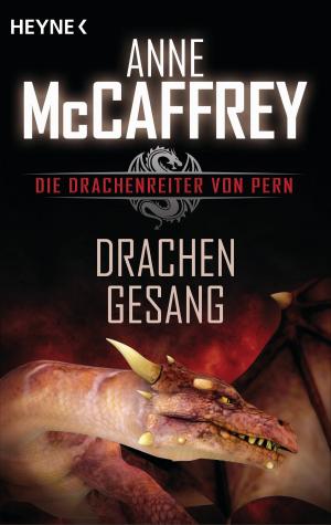 Cover of the book Drachengesang by Wolfgang Jeschke
