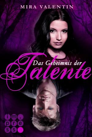 Cover of the book Das Geheimnis der Talente (Die Talente-Reihe 1) by Uschi Flacke