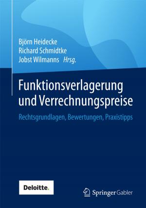 Cover of the book Funktionsverlagerung und Verrechnungspreise by Claus Tully