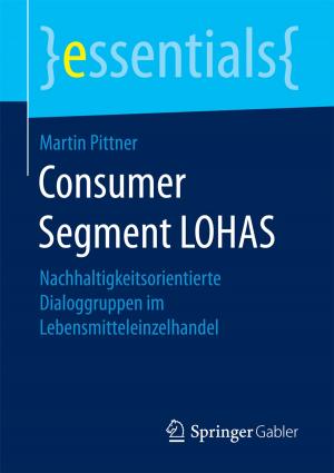 Cover of the book Consumer Segment LOHAS by Madi Preda