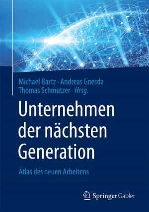 Cover of the book Unternehmen der nächsten Generation by Sven-Erik Bergentz, David Bergqvist