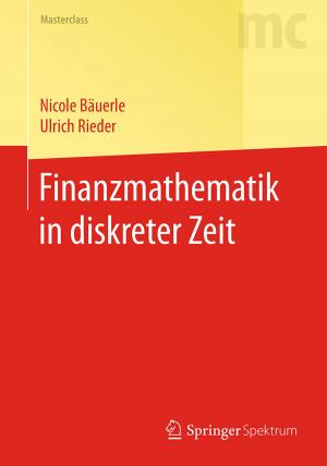 Cover of the book Finanzmathematik in diskreter Zeit by Isky Gordon, Sibylle Fischer, Klaus Hahn