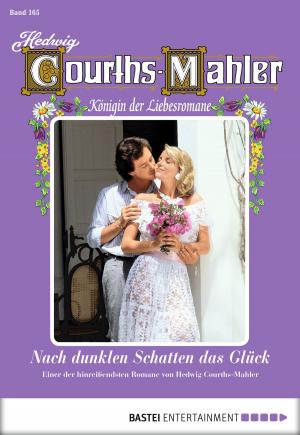 Book cover of Hedwig Courths-Mahler - Folge 165