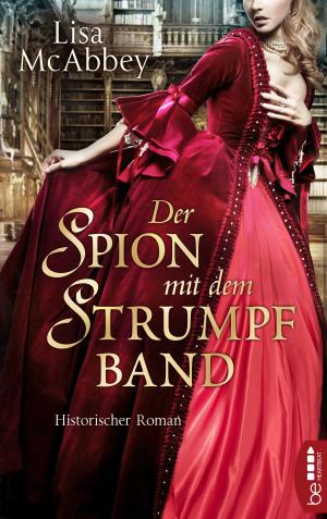 Cover of the book Der Spion mit dem Strumpfband by David Tanner