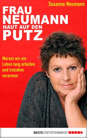 Cover of the book Frau Neumann haut auf den Putz by Jerry Cotton