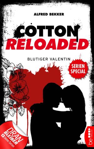 Cover of the book Cotton Reloaded: Blutiger Valentin by Anthony Neil Smith