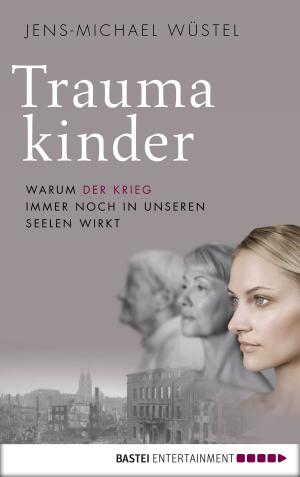 Cover of the book Traumakinder by Peter Gethers