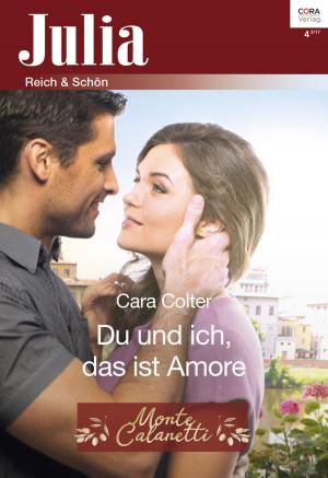 Cover of the book Du und ich, das ist Amore by MARGARET WAY