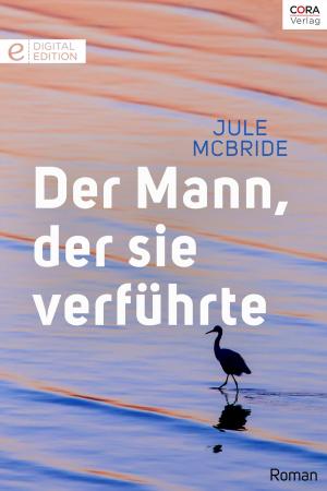 Cover of the book Der Mann, der sie verführte by C L Green