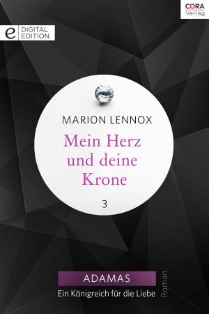 Cover of the book Mein Herz und deine Krone by Leandra Logan