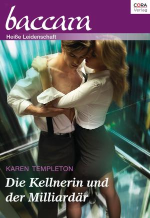 Book cover of Die Kellnerin und der Milliardär