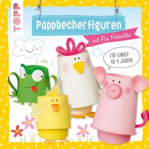 Cover of the book Pappbecherfiguren by Susanne Wicke